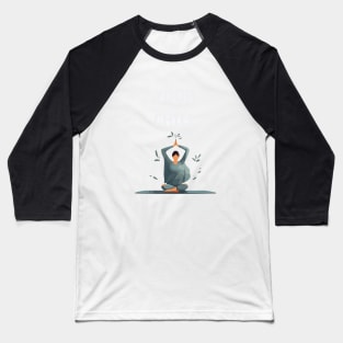 yoga and chill Baseball T-Shirt